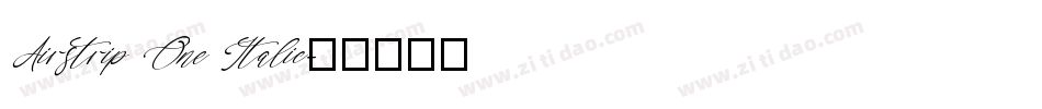 Airstrip One Italic字体转换